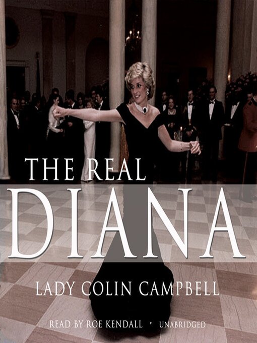 Title details for The Real Diana by Colin Campbell - Available